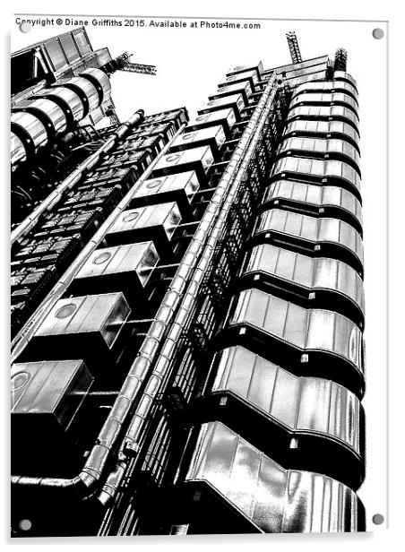  The Lloyd's building Acrylic by Diane Griffiths