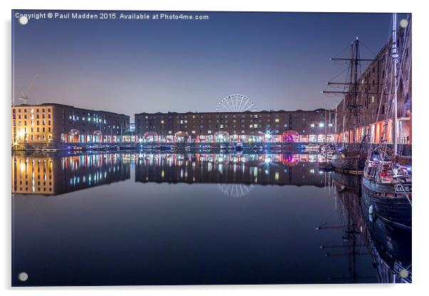 Albert Dock at Night Acrylic by Paul Madden