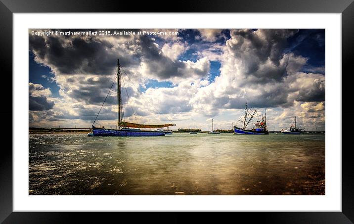  Moored Boats at West Mersea in Spring Weather Framed Mounted Print by matthew  mallett