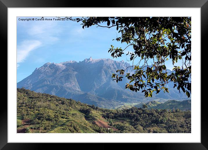  Mount Kinabalu, Sabah, Borneo Framed Mounted Print by Carole-Anne Fooks