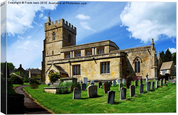 St Lawrence's Church, Bourdon-on-the-Hill, Cotswol Canvas Print by Frank Irwin