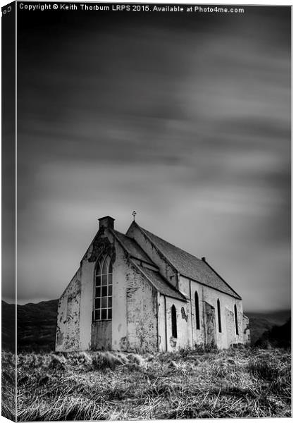 Abandoned Curch Canvas Print by Keith Thorburn EFIAP/b