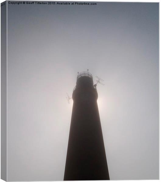 Butt of Lewis Light House in the mist. Canvas Print by Geoff Titterton