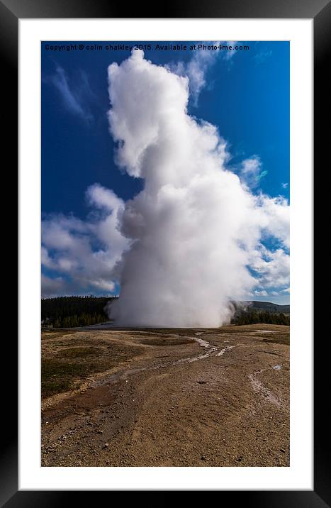  Old Faithful Framed Mounted Print by colin chalkley