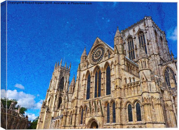 York Minster with texture Canvas Print by Robert Gipson