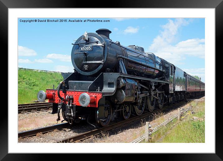  Steam Locomotive 45305 at Quorn Framed Mounted Print by David Birchall