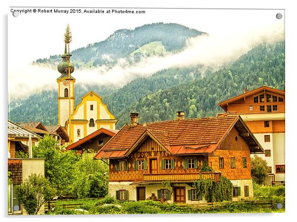  Alpine Village Austria Acrylic by Robert Murray