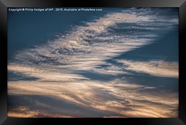 Evening Clouds 1  Framed Print by Philip Hodges aFIAP ,