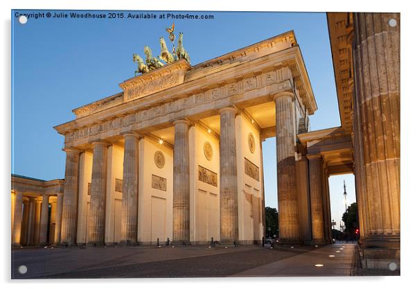 Brandenburg Gate Berlin Acrylic by Julie Woodhouse
