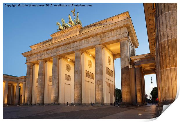 Brandenburg Gate Berlin Print by Julie Woodhouse