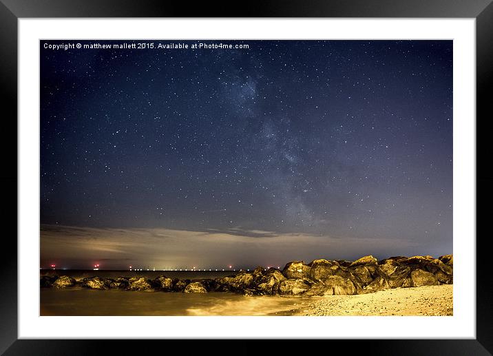 Milky Way Over Gunfleet Sands Framed Mounted Print by matthew  mallett