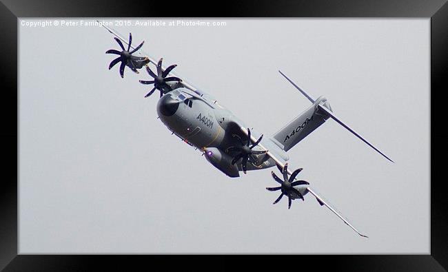 A400M Being Put To The Test Framed Print by Peter Farrington