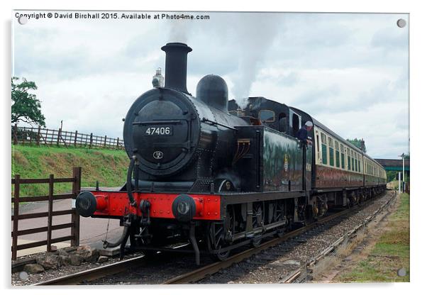  Steam train 47406 ready to depart Acrylic by David Birchall