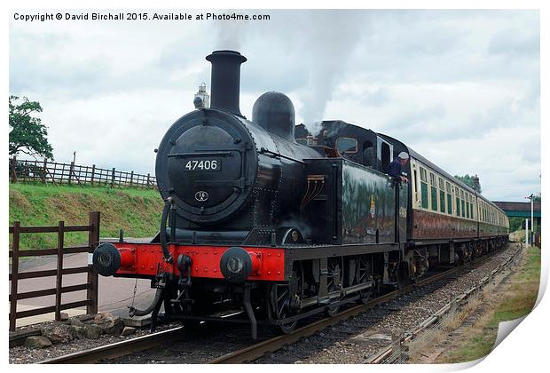  Steam train 47406 ready to depart Print by David Birchall