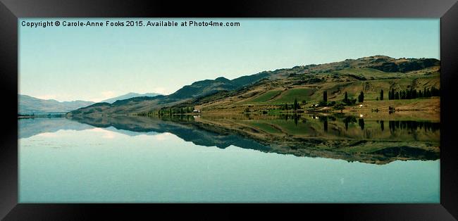  Cromwell Dam Reflections, New Zealand Framed Print by Carole-Anne Fooks