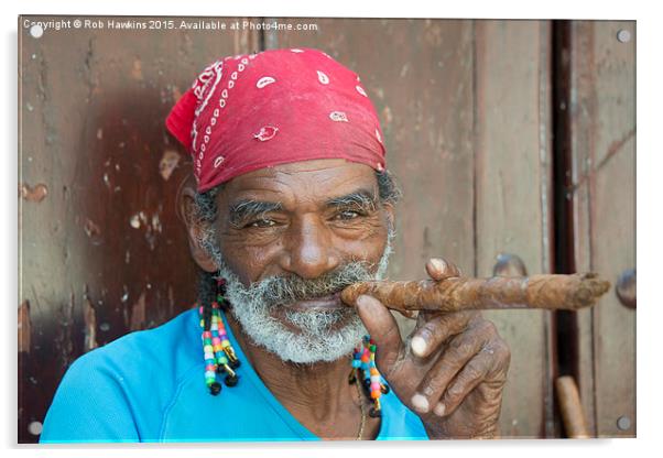  Cigar man  Acrylic by Rob Hawkins