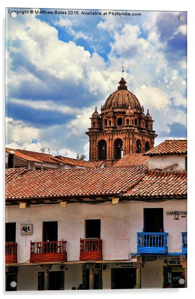 Cuzco Cathedral Acrylic by Matthew Bates
