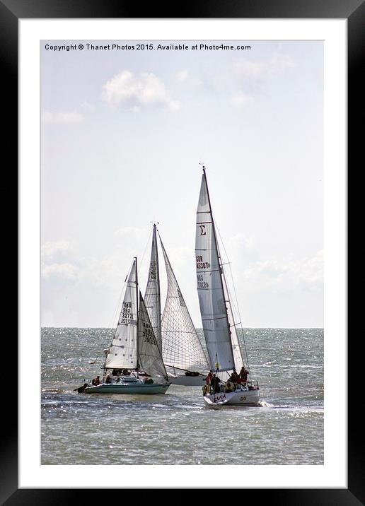  Yachts racing  Framed Mounted Print by Thanet Photos