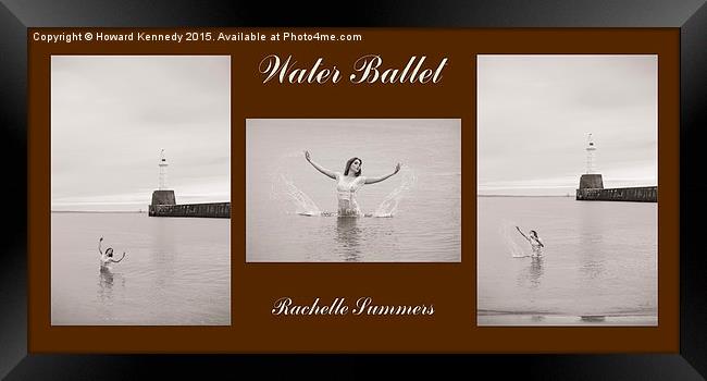 Water Ballet Triptych  Framed Print by Howard Kennedy