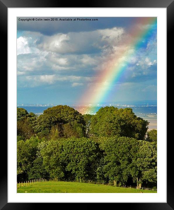  End of the rainbow Framed Mounted Print by Colin irwin