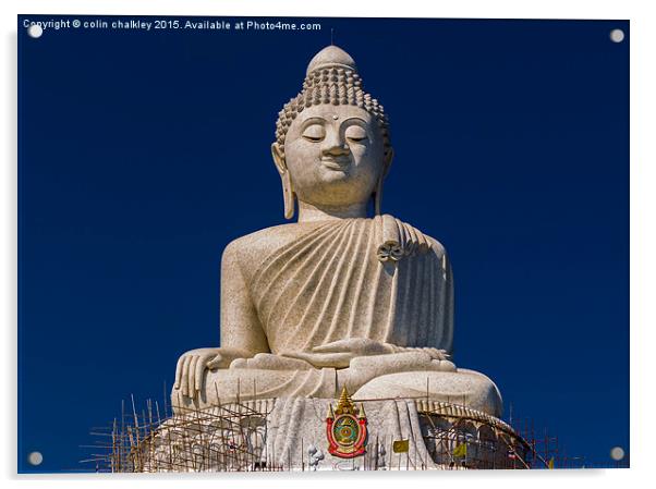  Big Buddha - Phuket, Thailand Acrylic by colin chalkley