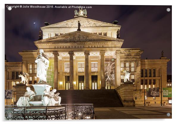Konzerthaus on Gendarmenmarkt in Berlin Acrylic by Julie Woodhouse