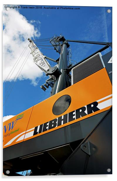  Liebherr Crawler crane in Birkenhead Docks Acrylic by Frank Irwin