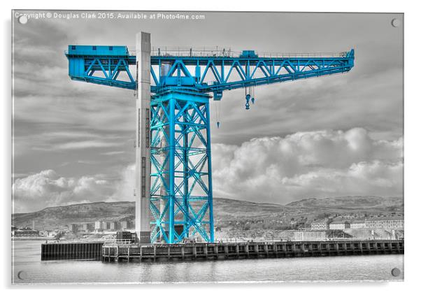  Titan Crane, Clydebank Acrylic by Douglas Clark