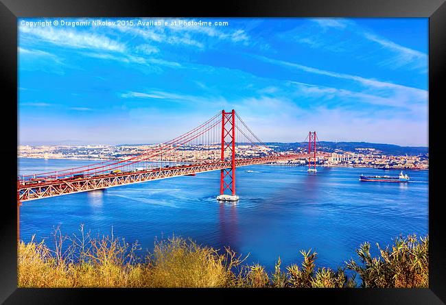 Bridge of 25th April over river Tajo, Lisbon, Port Framed Print by Dragomir Nikolov