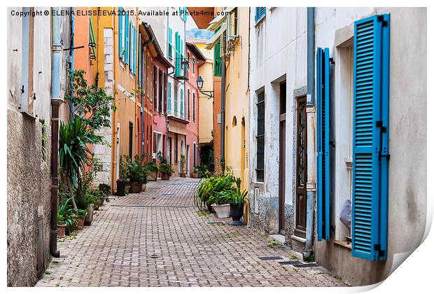 Old town street  in Villefranche-sur-Mer Print by ELENA ELISSEEVA