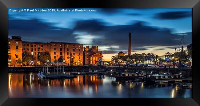 Salthouse Dock - Liverpool Framed Print by Paul Madden