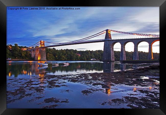  Menai Bridge and strait  Framed Print by Pete Lawless