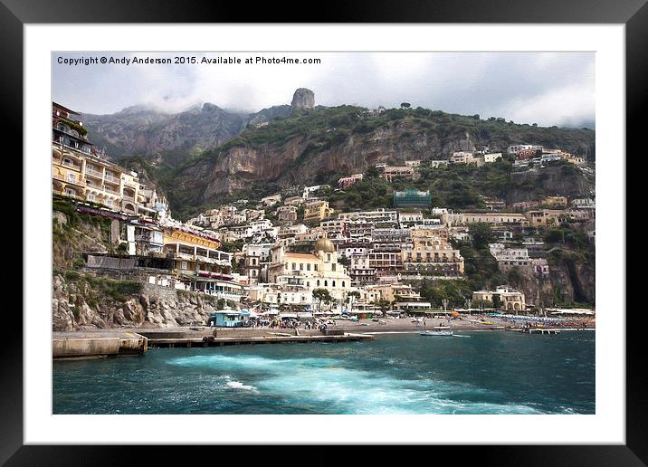  Leaving Positano Italy Framed Mounted Print by Andy Anderson