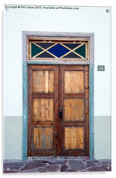  Old Spanish door, Tenerife Acrylic by Phil Crean