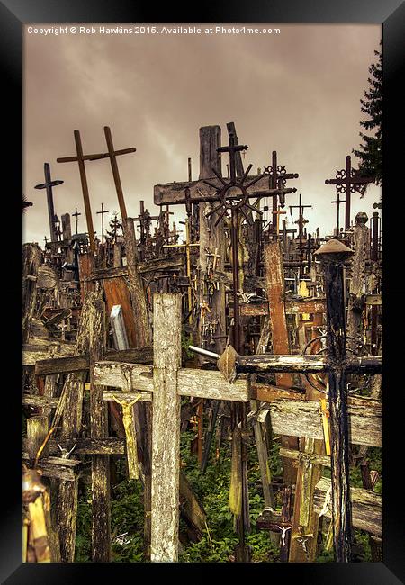  Hill of Crosses  Framed Print by Rob Hawkins