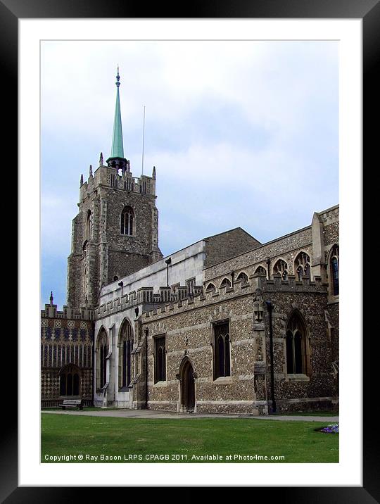 CHELMSFORD CATHEDRAL Framed Mounted Print by Ray Bacon LRPS CPAGB