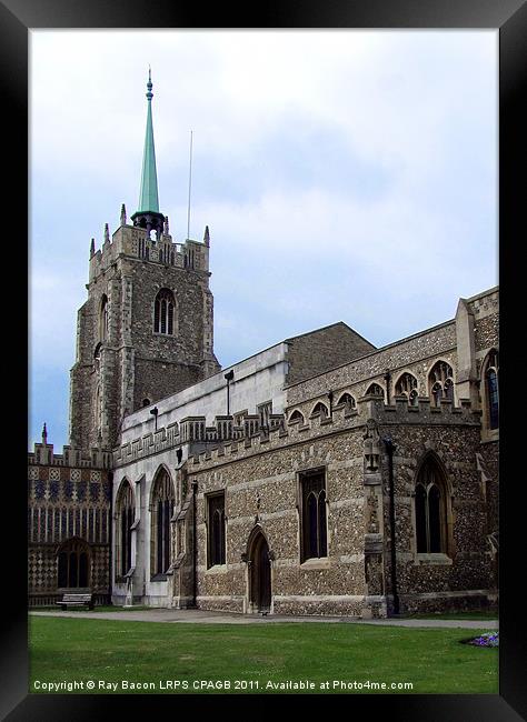 CHELMSFORD CATHEDRAL Framed Print by Ray Bacon LRPS CPAGB