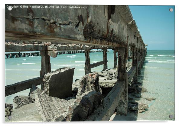  Crumbling Pier  Acrylic by Rob Hawkins