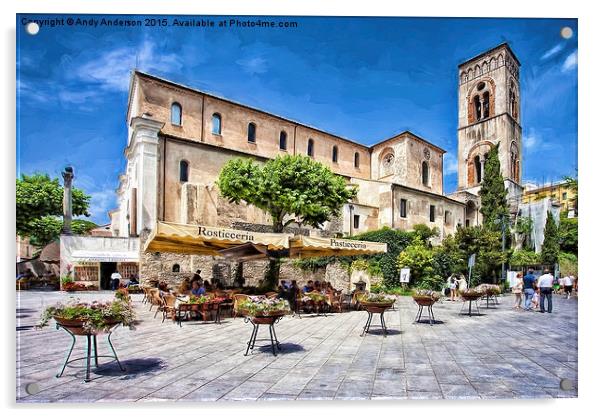  Piazza Duomo Ravello Italy Acrylic by Andy Anderson