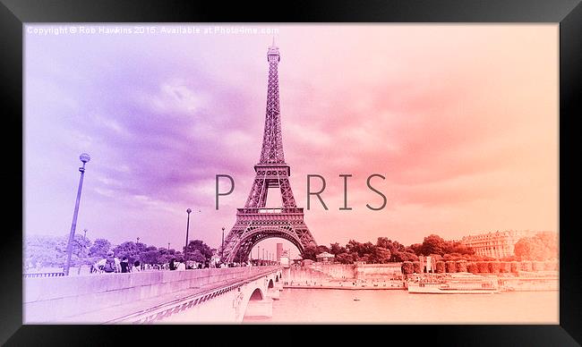  a tribute to Paris  Framed Print by Rob Hawkins