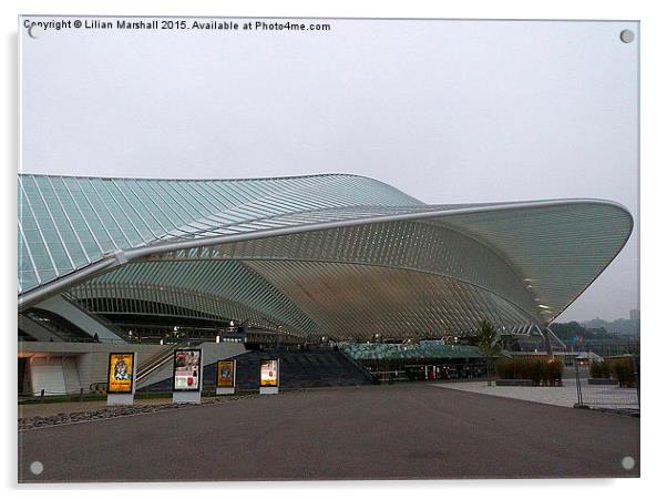  Liege Guillemins TGV Railway Station.  Acrylic by Lilian Marshall