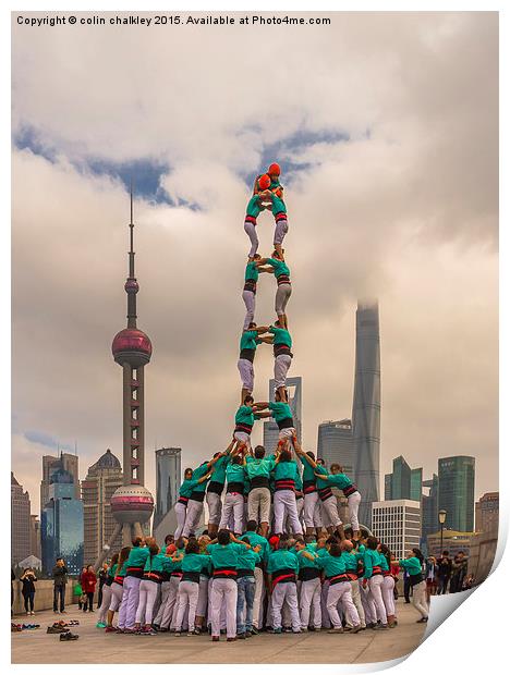  Castellers on the Bund in Shanghai Print by colin chalkley