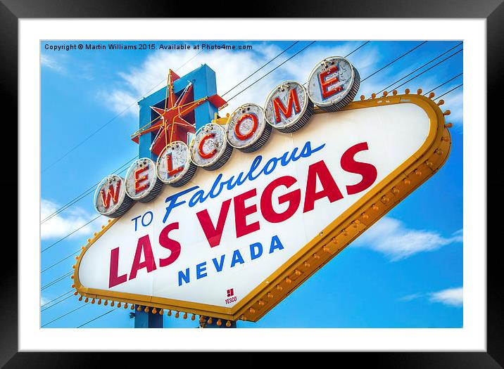 Welcome to fabulous Las Vegas Framed Mounted Print by Martin Williams