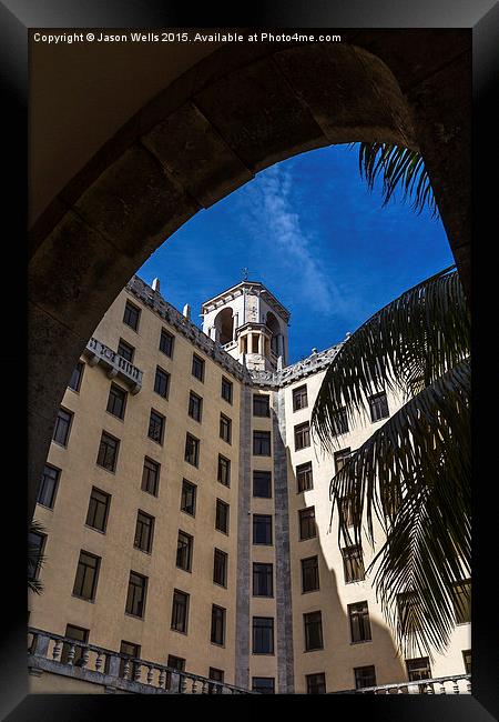 Hotel Nacional de Cuba through the arches Framed Print by Jason Wells
