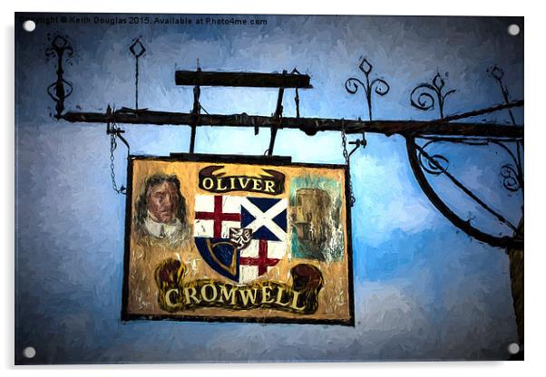 The Oliver Cromwell Acrylic by Keith Douglas