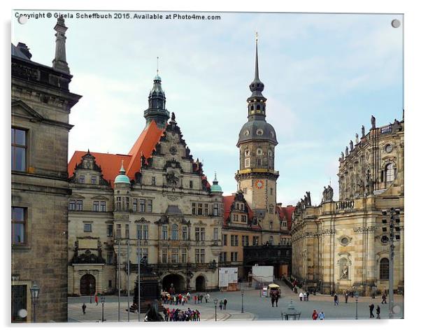  Castle Square in Dresden Acrylic by Gisela Scheffbuch