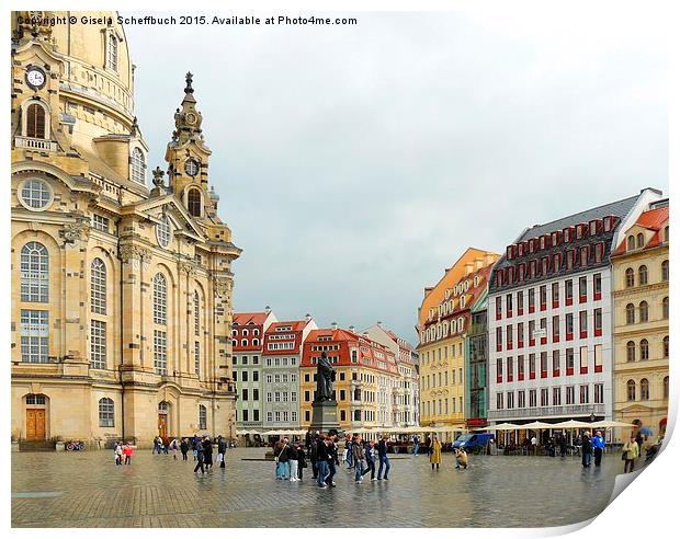  Dresden - View of Neumarkt with Frauenkirche Print by Gisela Scheffbuch