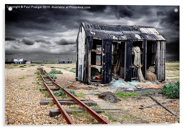 Dungeness fisherman's hut Acrylic by Paul Praeger