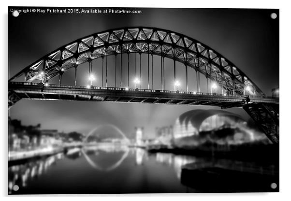 Tyne Bridge  Acrylic by Ray Pritchard