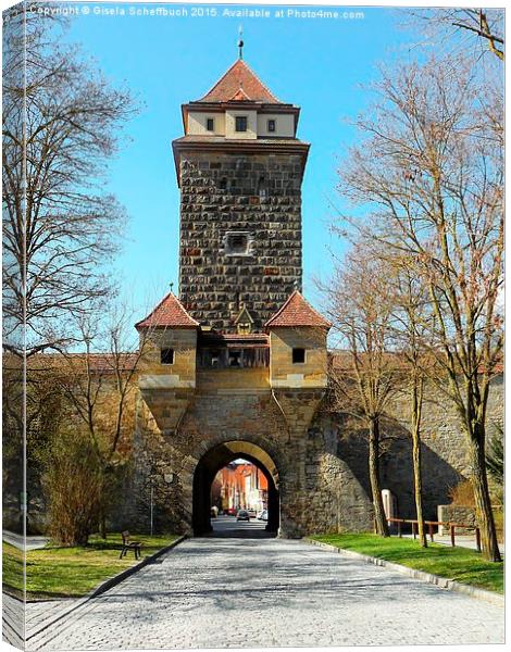  Town Gate "Galgentor" in Rothenburg ob der Tauber Canvas Print by Gisela Scheffbuch